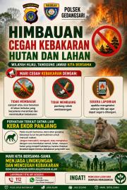 HIMBAUAN CEGAH KEBAKARAN HUTAN DAN LAHAN